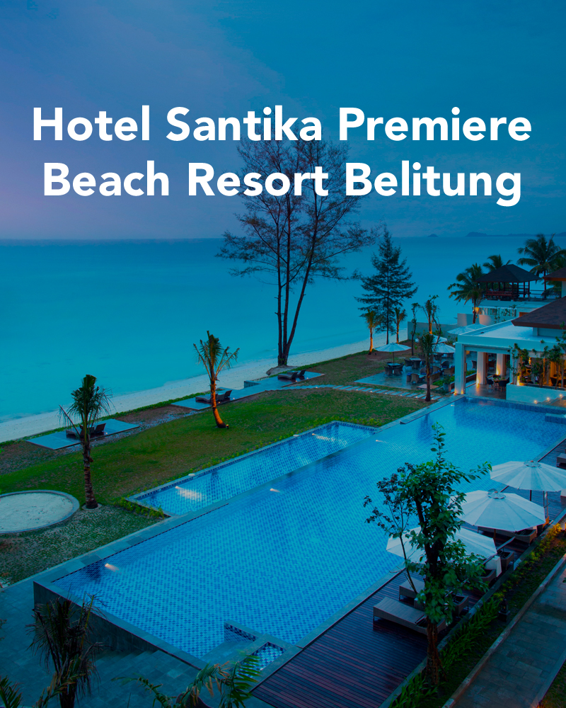 Destinasi Liburan Favorit - Santika Indonesia Hotels And Resorts